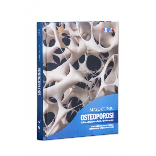 Osteoporosi: Guida alla prevenzione e Trattamento
